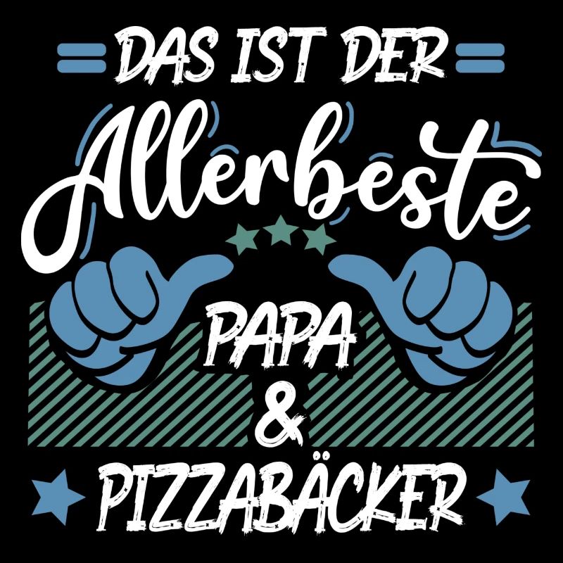 Bester Papa und Pizzabäcker
