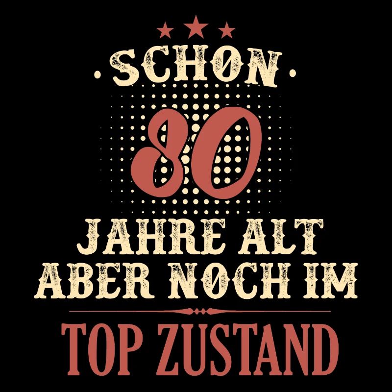 80 Geburtstag Geburtstagskind Spruch Geschenk