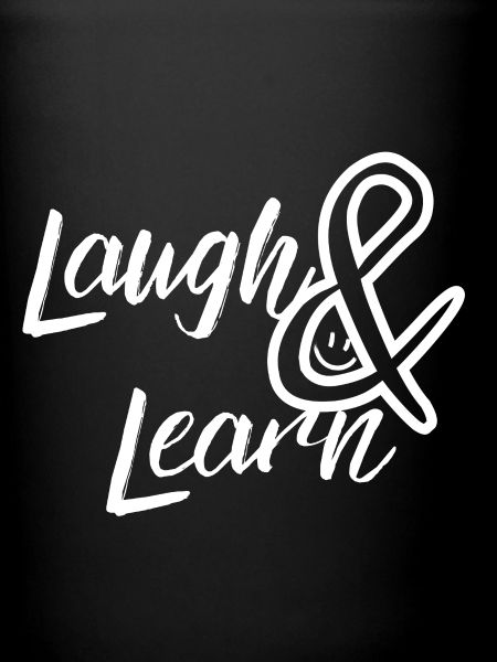 Laugh and Learn