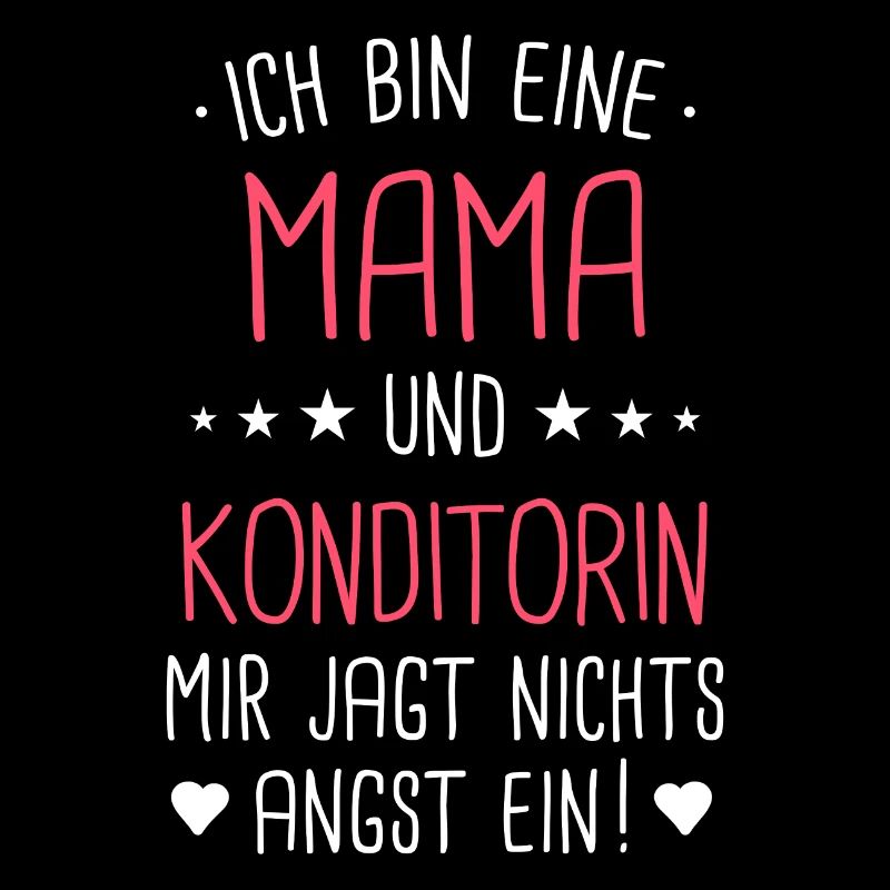 Konditorin Konditorei Kuchen Torte Beruf Spruch