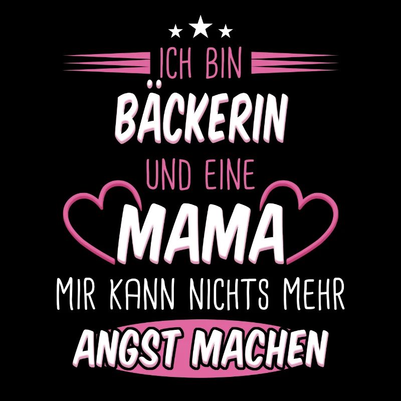 Bäcker Bäckerin Bäckerei Beruf Spruch