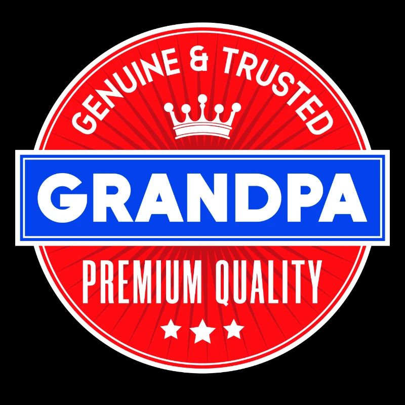 Großpapa Opa Statement Großvater Alles Gute