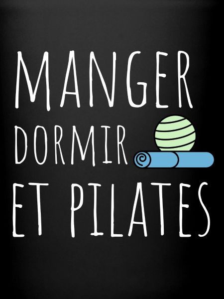 manger dormir pilates