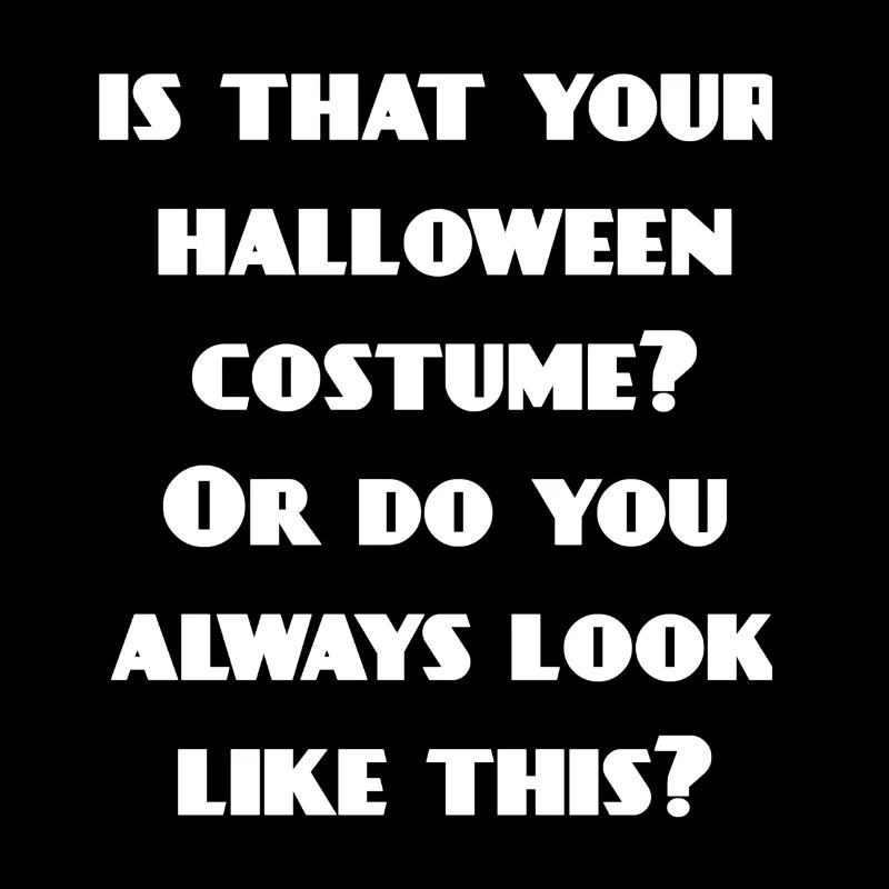 halloween outfits, sarkasmus, verschenken