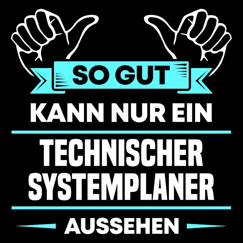 Technischer Systemplaner Design für stolze Profis