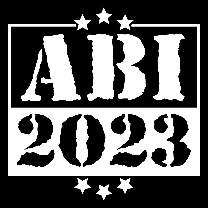 Abi 2023 - Abitur Abschluss Studium Abiturient