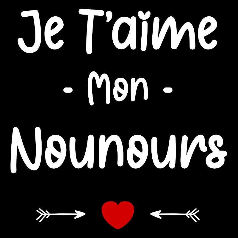 je t'aime mon Nounours