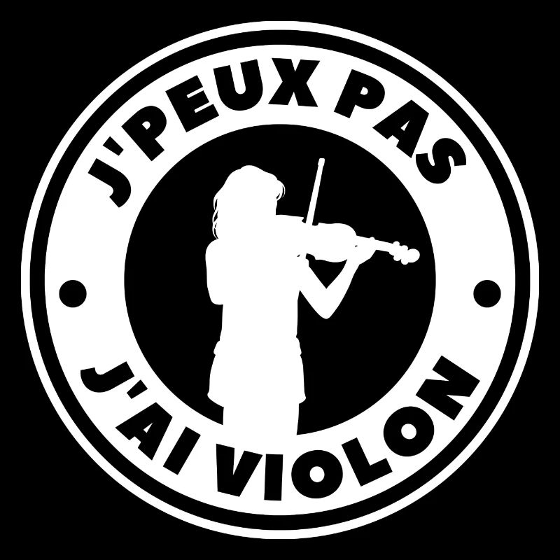 je peux pas j'ai violon