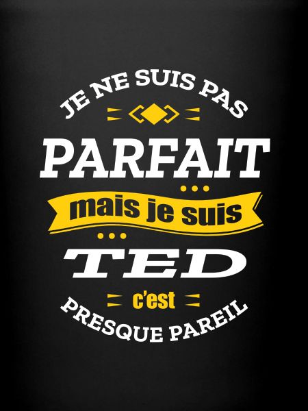 TED PARFAIT - PRENOM TED