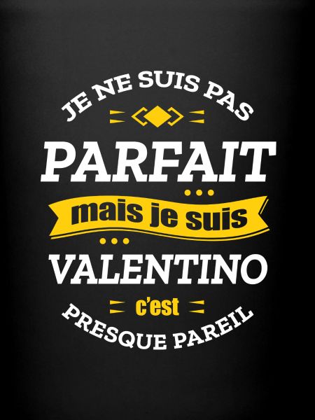 VALENTINO PARFAIT - PRENOM VALENTINO