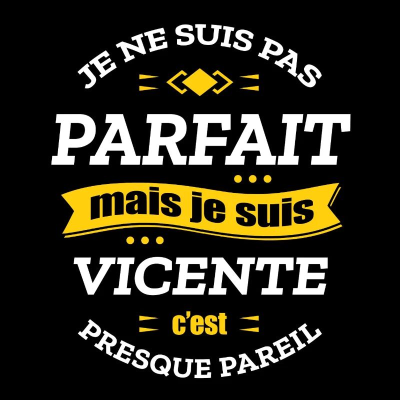 VICENTE PARFAIT - PRENOM VICENTE