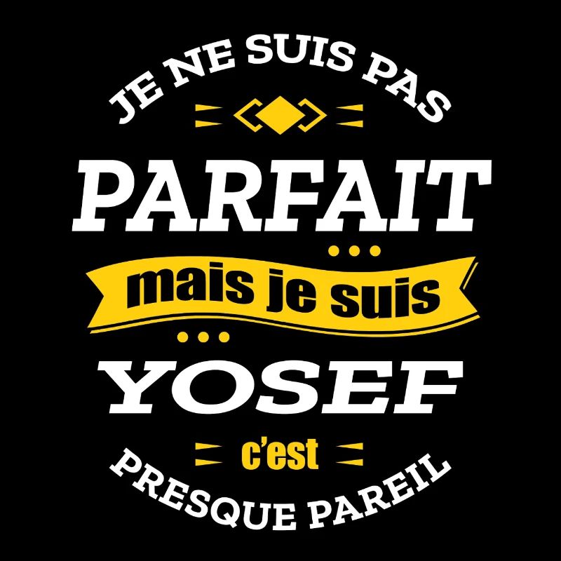 YOSEF PARFAIT - PRENOM YOSEF