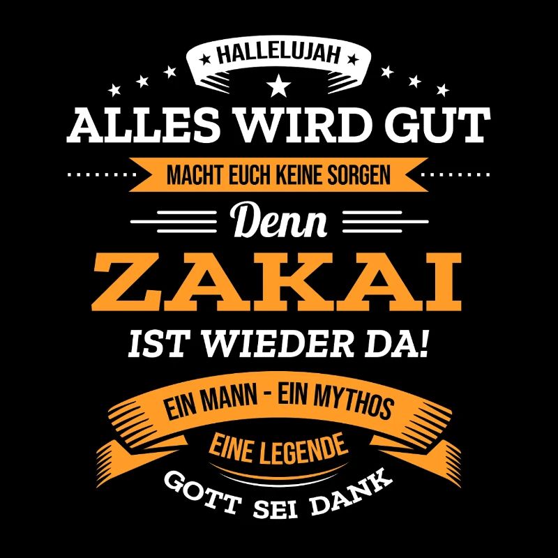 ALLES WIRD GUT, DIE LEGENDE ZAKAI IST DA