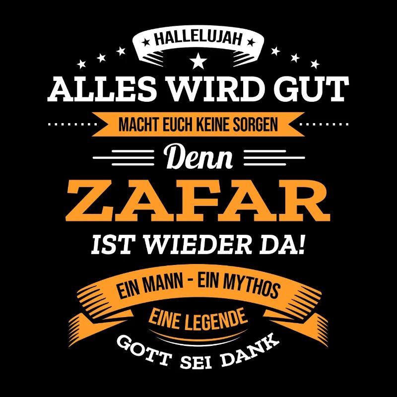 ALLES WIRD GUT, DIE LEGENDE ZAFAR IST DA