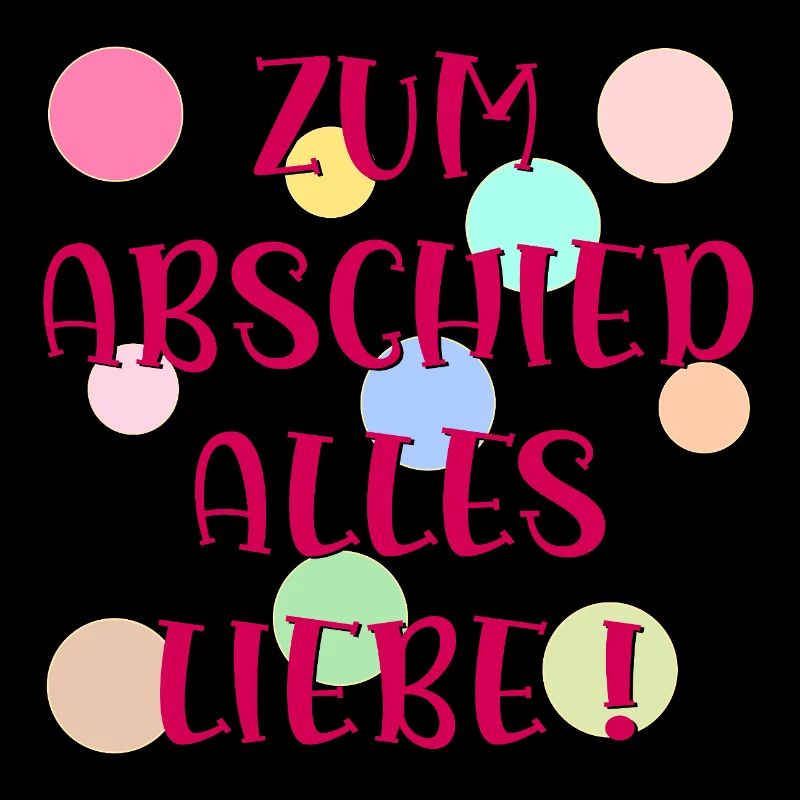 ABSCHIED - ALLES LIEBE WUENSCHEN