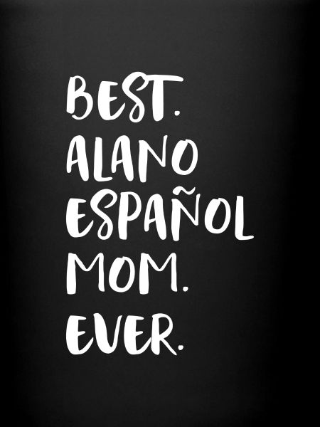 Alano Español Mom