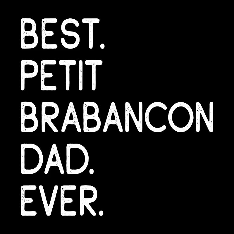 Petit Brabançon Dad