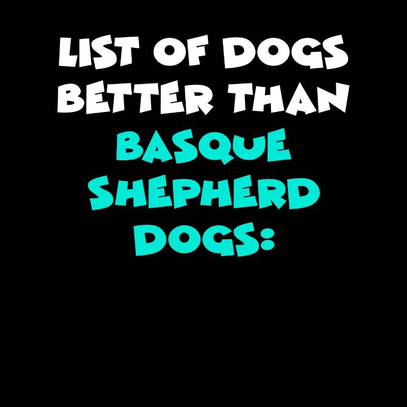 Basque Shepherd Dogs