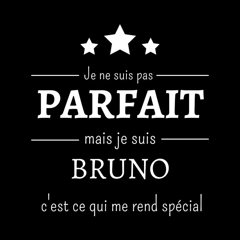 Bruno , l'authenticité de l'imperfection