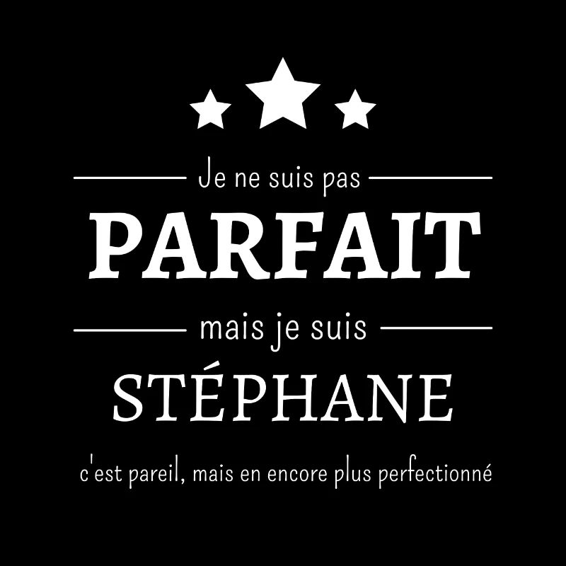 Stéphane : L'authenticité perfectionnée