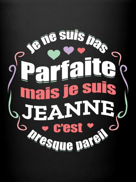 JEANNE PARFAITE - PRENOM JEANNE