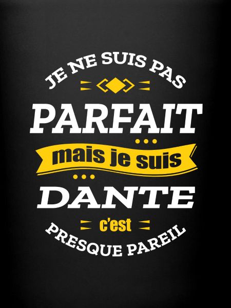 DANTE PARFAIT - PRENOM DANTE