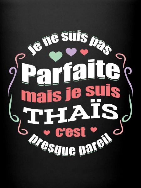 THAÏS PARFAITE - PRENOM THAÏS