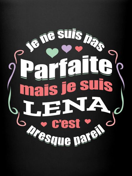 LENA PARFAITE - PRENOM LENA
