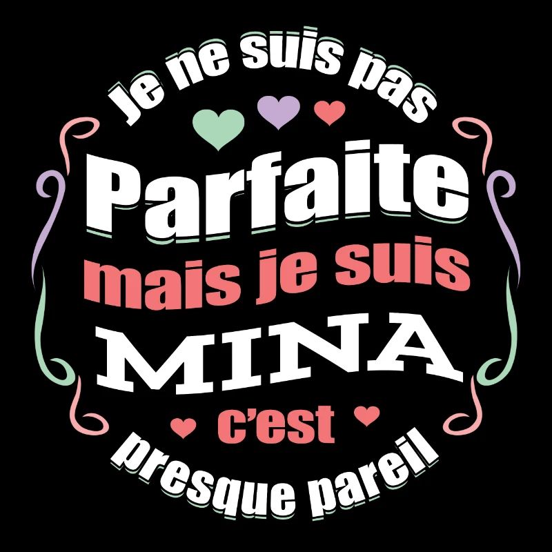 MINA PARFAITE - PRENOM MINA