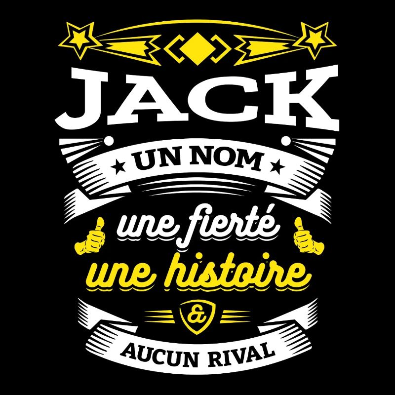JACK UN NOM UNE FIERTÉ AUCUN RIVAL