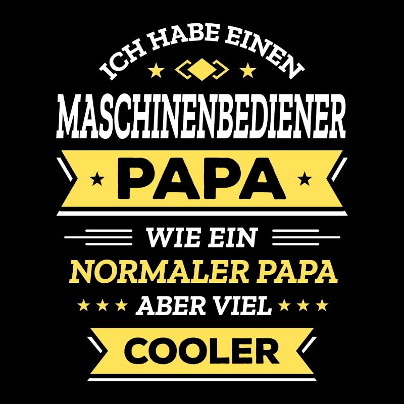 MASCHINENBEDIENER PAPA - COOLER ALS NORMAL, TECH