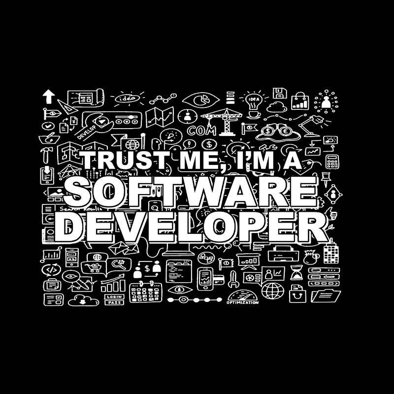 Trust Me, I'm a Software Developer