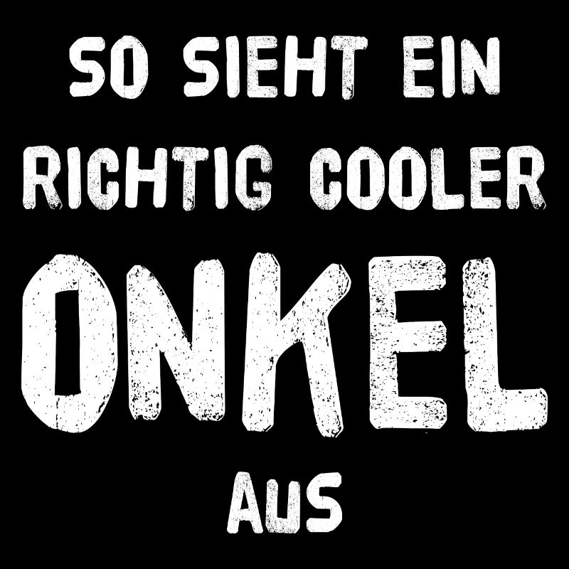 So sieht ein richtig cooler ONKEL aus!