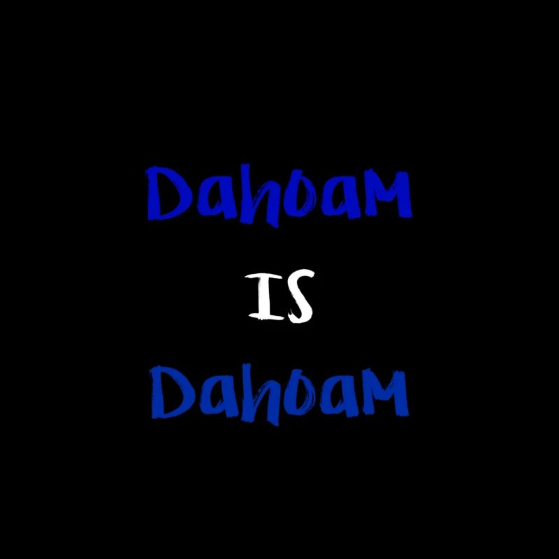 Dahoam est Dahoam