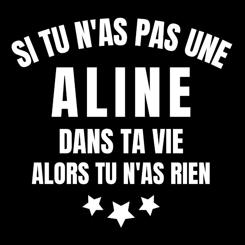 Aline, prénom Aline, je suis Aline