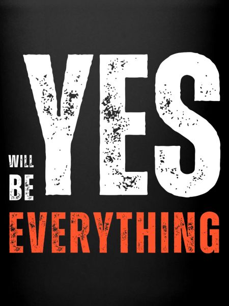 Yes Everything