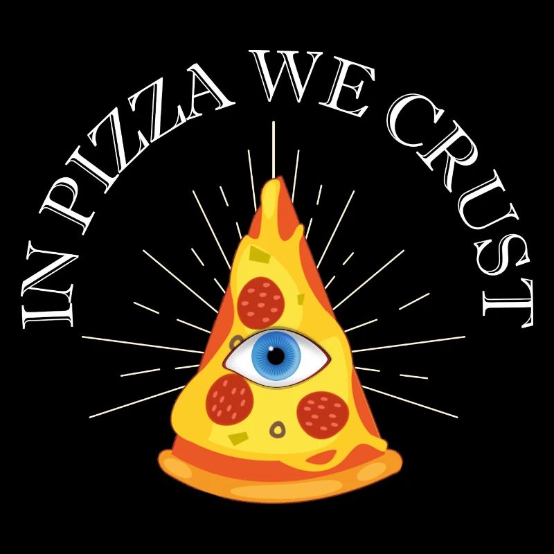 Dans Pizza We Crust All Seeing Eye Funny Pizza