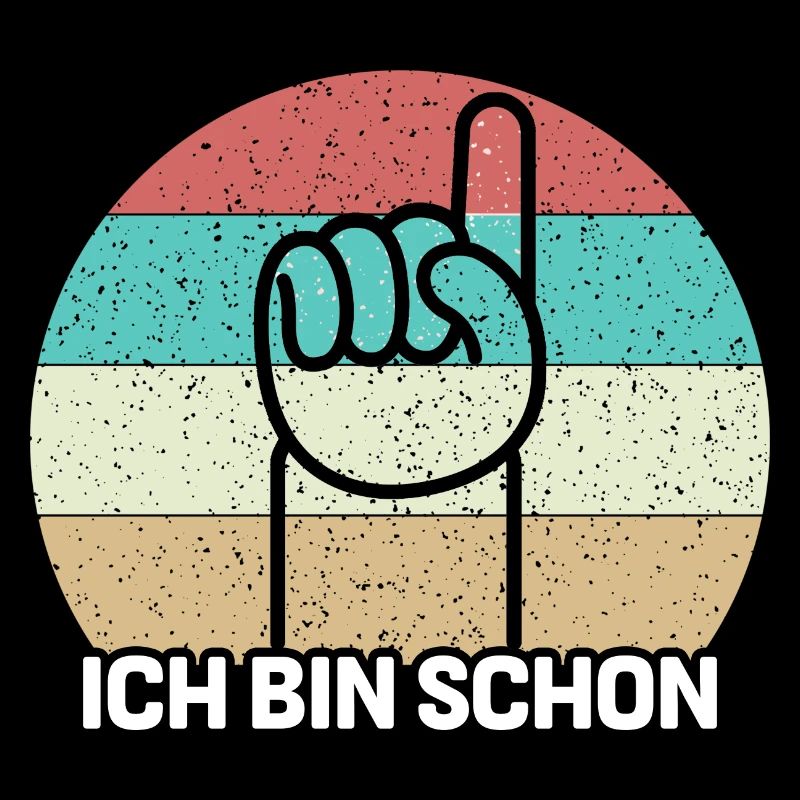 Ich bin schon 1