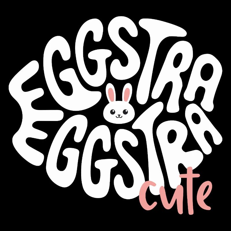 Eggstra cute bunny cute Easter bunny egg hunt