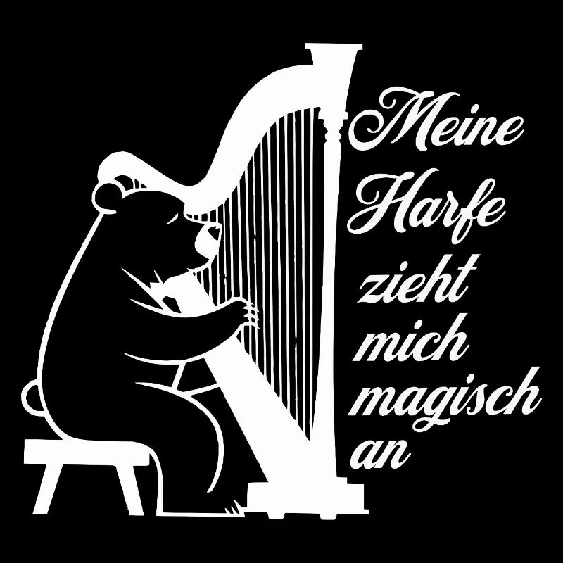 Meine Harfe zieht mich magisch an - Harfe Bär