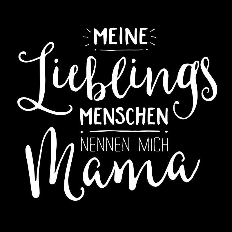 Lieblingsmenschen Mama