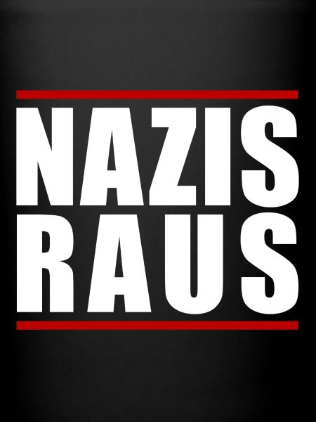 NAZIS OUT