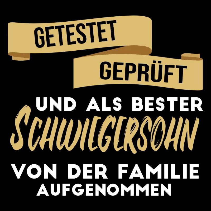 Bester Schwiegersohn der Welt.