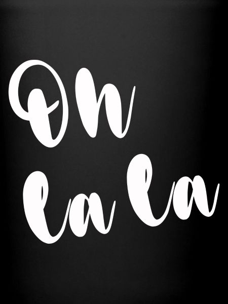 OH LA LA
