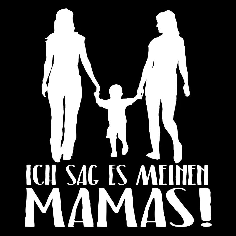 Ich sag es meinen Mamas Schriftzug Design