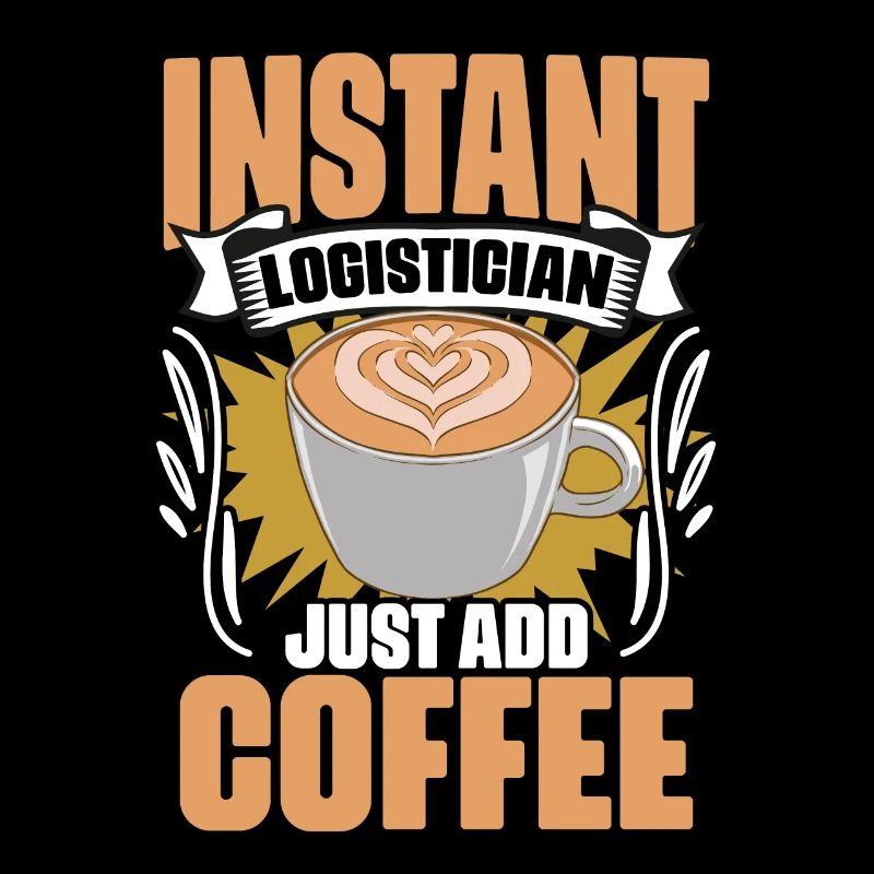 Drôle de logisticien instantané il suffit d’ajouter du café pour