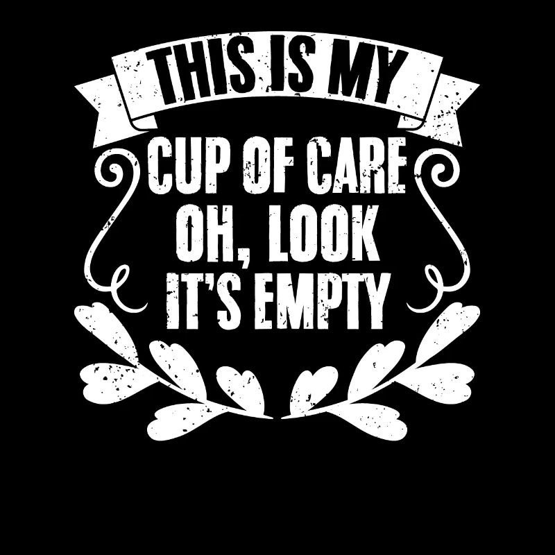 Sarcastique C’est ma tasse de soin Oh regarde, c’est
