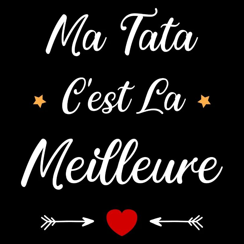 Ma tata c'est la meilleure