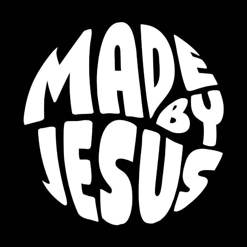 MADE BY JESUS