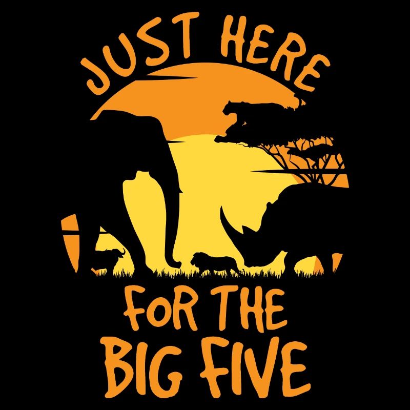 Just Here For The Big Five